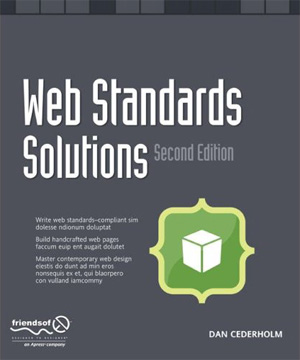 Web Standards Solutions by Dan Cederholm